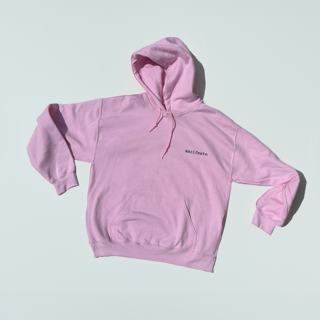 Manifesto Beauty Hoodie